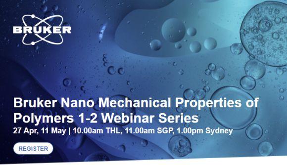 Webinar Series : Nano Mechanical Properties of Polymers Measurement
