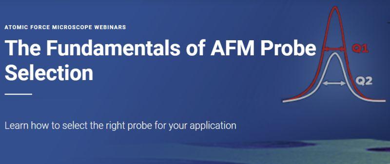 The Fundamentals of AFM Probe Selection