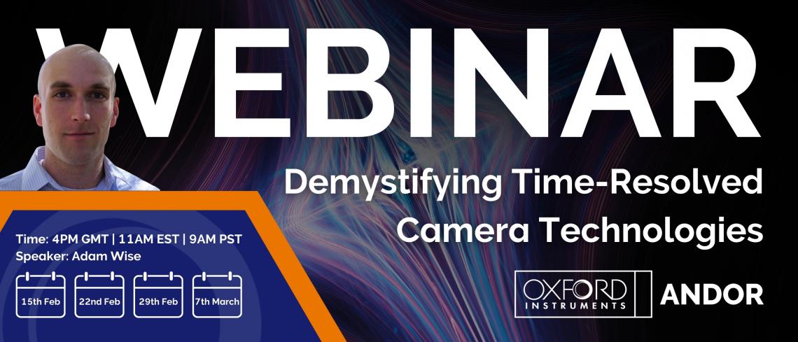 Webinar : Demystifying Time-Resolved Camera Technologies