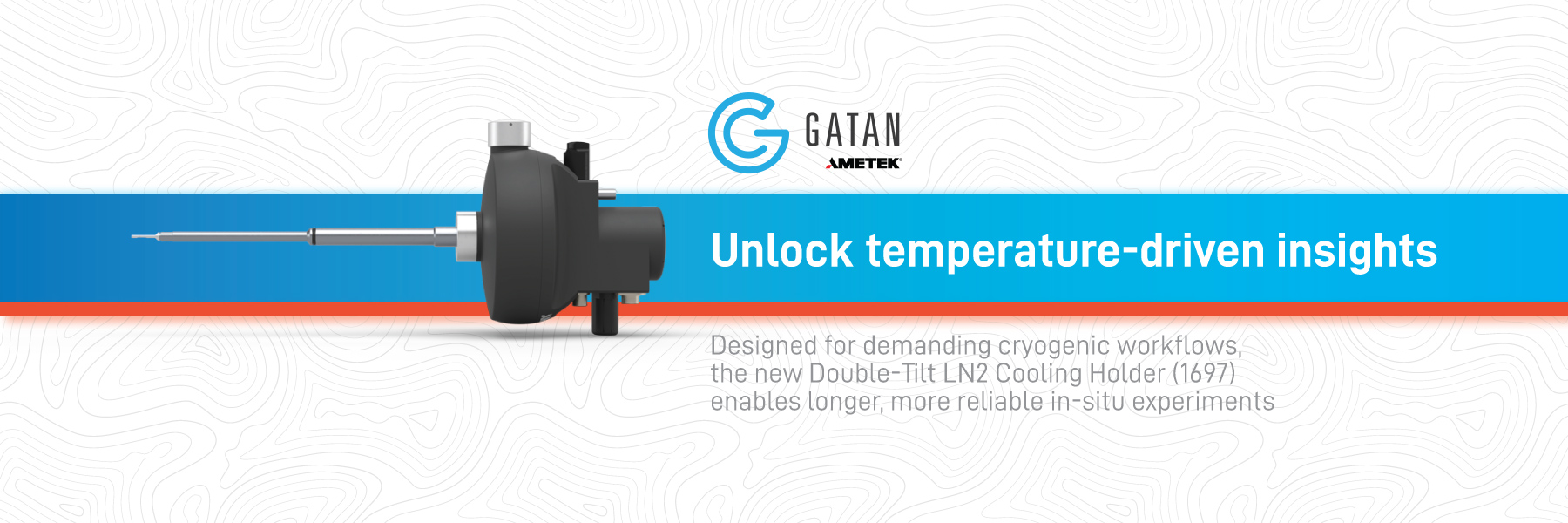 Gatan Unlock temperatue-driven insights